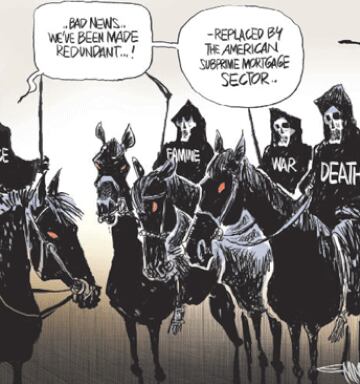 I Cartoon I Pestilence Famine War Death And Sub Prime Mortgages Nz Herald